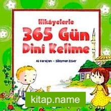 Hikayelerle 365 Gün Dini Kelime