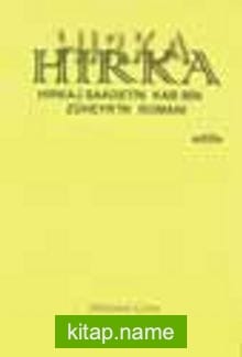 Hırka (Hırka-i Saadetin-Kab Bin Züheyr’in Romanı)