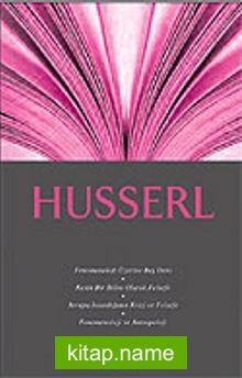 Husserl / Fikir Mimarları Dizisi