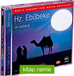 Hz. Ebubekir ve Sadakat (Compact Disk)