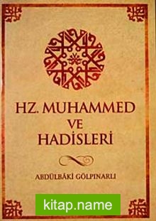 Hz. Muhammed ve Hadisleri