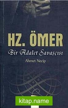 Hz. Ömer Bir Adalet Savaşçısı
