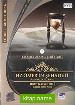Hz. Ömer’in Şehadeti (radiyallahu anh) / Kıyamet Alametleri Serisi-1 (VCD)