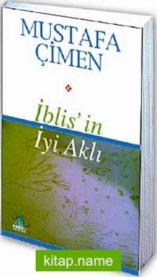 İblis’in İyi Aklı