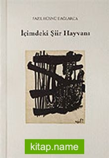 İçimdeki Şiir Hayvanı