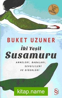 İki Yeşil Susamuru (Ciltli)