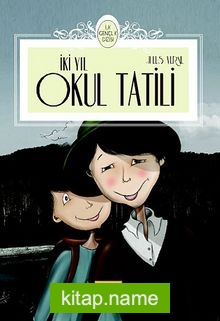 İki Yıl Okul Tatili (İlk Gençlik Dizisi)