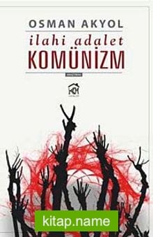 İlahi Adalet Komünizm