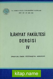 İlahiyat Fakültesi Dergisi IV (1-G-12)