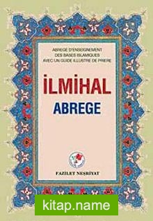 İlmihal-Abrege (Fransızca-Ciltli)