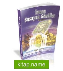 İmana Susayan Gönüller