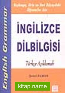 İngilizce Dilbilgisi / Türkçe Açıklamalı