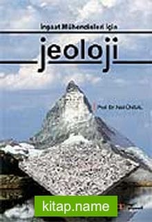 İnşaat Mühendisleri İçin Jeoloji