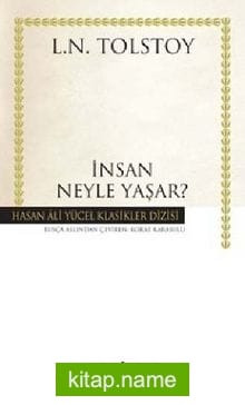 İnsan Neyle Yaşar (Karton Kapak)