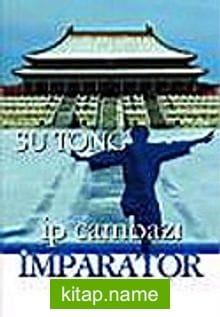 İp Cambazı İmparator