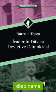 İradenin Davası/Devlet ve Demokrasi