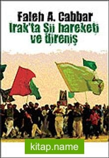 Irak’ta Şii Hareketi ve Direnişi