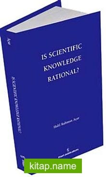 Is Scientific Knowledge Rational?