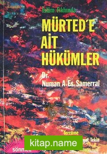 İslam Fıkhında Mürted’e Ait Hükümler (1-A-42)