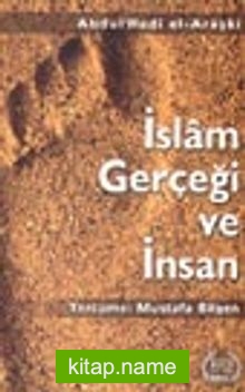 İslam Gerçeği ve İnsan