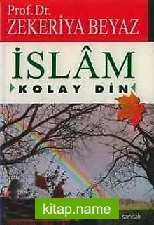 İslam  Kolay Din