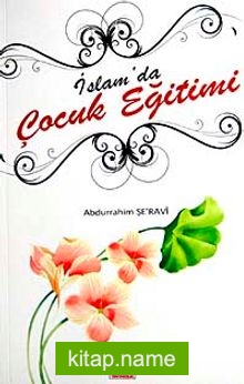 İslam’da Çocuk Eğitimi