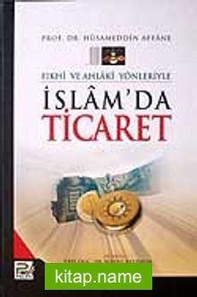 İslamda Ticaret (Ciltli)