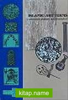Islamic Art Terms (Lexicon: axplained and Illustrated) Mustalahat Al-Fann Al-Islami