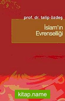 İslam’ın Evrenselliği