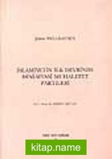 İslamiyetin İlk Devrinde Dini-Siyasi Muhalefet Partileri