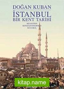 İstanbul Bir Kent Tarihi