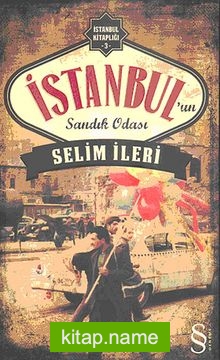 İstanbul’un Sandık Odası