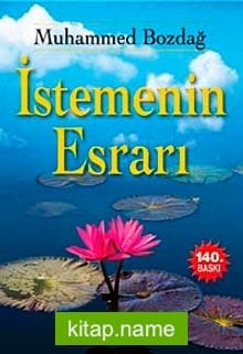 İstemenin Esrarı