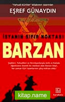 İsyanın Sıfır Noktası Barzan