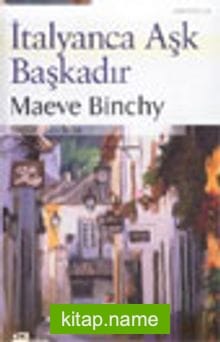 İtalyanca Aşk Başkadır