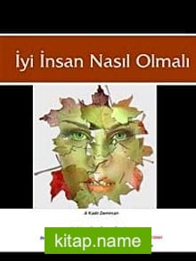 İyi İnsan Nasıl Olmalı
