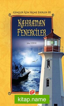 Kahraman Fenerciler / Gençler İçin Seçme Eserler -30