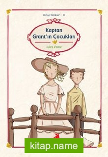 Kaptan Grant’ın Çocukları/Dünya Çocuk Klasikleri