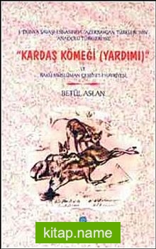 Kardaş Kömeği (Yardımı) ve Bakü Müslüman Cemiyet-i Hayriyesi