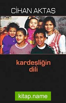 Kardeşliğin Dili