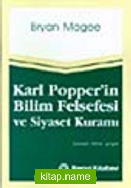 Karl Popper’in Bilim Felsefesi ve Siyaset Kuramı