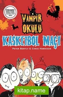 Kasketbol Maçı / Vampir Okulu