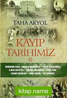 Kayıp Tarihimiz II