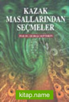 Kazak Masalından Seçmeler