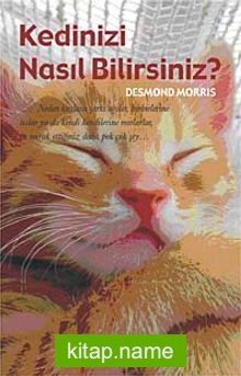 Kedinizi Nasıl Bilirsiniz?