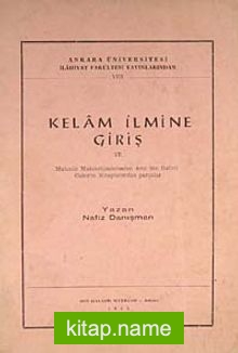 Kelam İlmine Giriş ve Mutezile Mütekellimlerinden Amr bin Bahril Cahiz’in Kitaplarından Parçalar