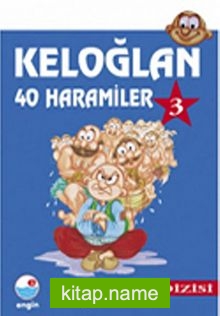 Keloğlan 3 – Kırk Haramiler/ Keloğlan Dizisi