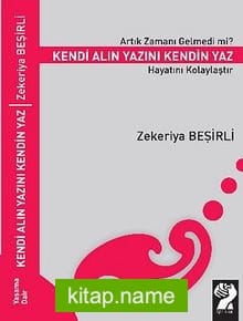 Kendi Alın Yazını Kendin Yaz