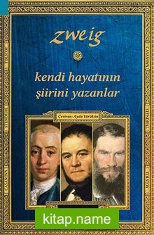 Kendi Hayatının Şiirini Yazanlar  Casanova – Stendhal – Tolstoy