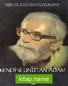 Kendini Unutan Adam